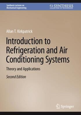 Kirkpatrick |  Introduction to Refrigeration and Air Conditioning Systems | Buch |  Sack Fachmedien