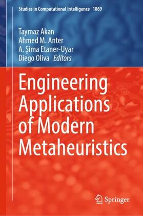 Akan / Oliva / Anter |  Engineering Applications of Modern Metaheuristics | Buch |  Sack Fachmedien