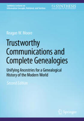 Moore |  Trustworthy Communications and Complete Genealogies | eBook | Sack Fachmedien