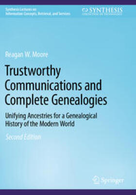 Moore |  Trustworthy Communications and Complete Genealogies | Buch |  Sack Fachmedien