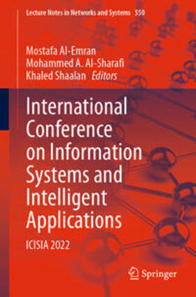 Al-Emran / Al-Sharafi / Shaalan | International Conference on Information Systems and Intelligent Applications | E-Book | sack.de