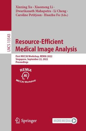 Xu / Li / Fu |  Resource-Efficient Medical Image Analysis | Buch |  Sack Fachmedien