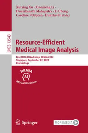 Xu / Li / Mahapatra |  Resource-Efficient Medical Image Analysis | eBook | Sack Fachmedien