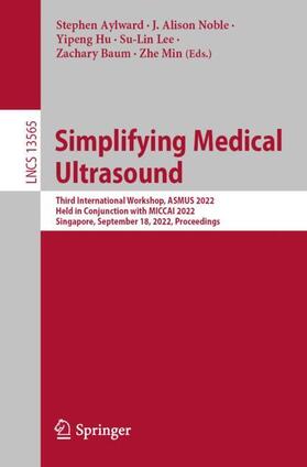 Aylward / Noble / Min |  Simplifying Medical Ultrasound | Buch |  Sack Fachmedien