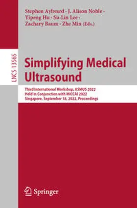 Aylward / Noble / Hu |  Simplifying Medical Ultrasound | eBook | Sack Fachmedien