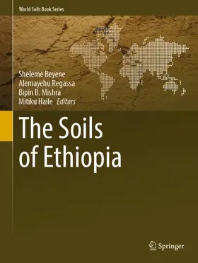 Beyene / Haile / Regassa |  The Soils of Ethiopia | Buch |  Sack Fachmedien