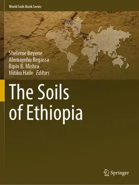 Beyene / Haile / Regassa |  The Soils of Ethiopia | Buch |  Sack Fachmedien