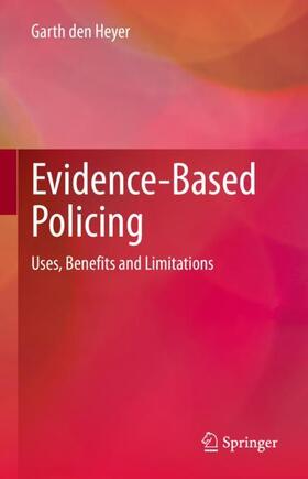 den Heyer |  Evidence-Based Policing | Buch |  Sack Fachmedien