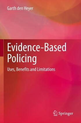 den Heyer |  Evidence-Based Policing | Buch |  Sack Fachmedien