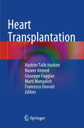 Hashim / Ahmed / Onorati |  Heart Transplantation | Buch |  Sack Fachmedien