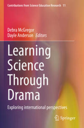 Anderson / McGregor |  Learning Science Through Drama | Buch |  Sack Fachmedien