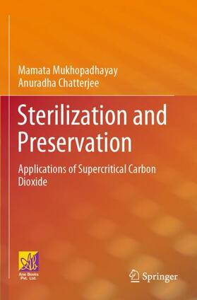 Chatterjee / Mukhopadhayay |  Sterilization and Preservation | Buch |  Sack Fachmedien