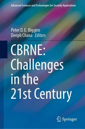 Chana / Biggins |  CBRNE: Challenges in the 21st Century | Buch |  Sack Fachmedien