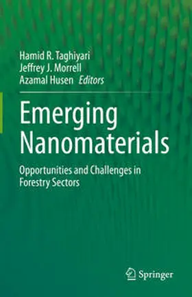 Taghiyari / Morrell / Husen |  Emerging Nanomaterials | eBook | Sack Fachmedien