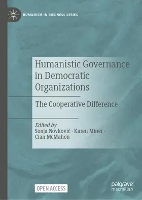 Novkovic / Novkovic / McMahon |  Humanistic Governance in Democratic Organizations | Buch |  Sack Fachmedien