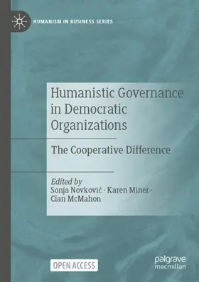 Novkovic / Novkovic / McMahon |  Humanistic Governance in Democratic Organizations | Buch |  Sack Fachmedien