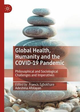 Afolayan / Egbokhare |  Global Health, Humanity and the COVID-19 Pandemic | Buch |  Sack Fachmedien