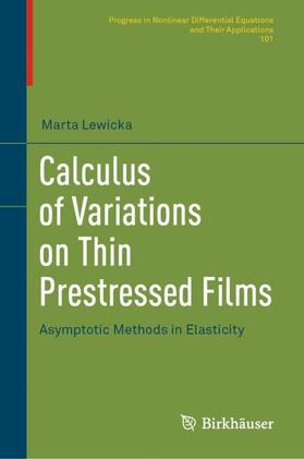 Lewicka |  Calculus of Variations on Thin Prestressed Films | Buch |  Sack Fachmedien