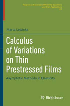 Lewicka |  Calculus of Variations on Thin Prestressed Films | Buch |  Sack Fachmedien