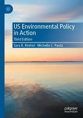 Pautz / Rinfret |  US Environmental Policy in Action | Buch |  Sack Fachmedien