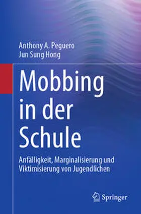 Peguero / Hong |  Mobbing in der Schule | eBook | Sack Fachmedien