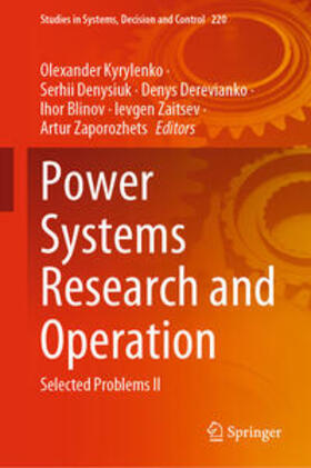 Kyrylenko / Denysiuk / Derevianko |  Power Systems Research and Operation | eBook | Sack Fachmedien