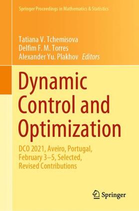 Tchemisova / Plakhov / Torres |  Dynamic Control and Optimization | Buch |  Sack Fachmedien