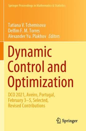 Tchemisova / Plakhov / Torres |  Dynamic Control and Optimization | Buch |  Sack Fachmedien