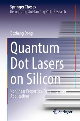 Dong |  Quantum Dot Lasers on Silicon | Buch |  Sack Fachmedien
