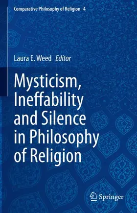 Weed |  Mysticism, Ineffability and Silence in Philosophy of Religion | Buch |  Sack Fachmedien