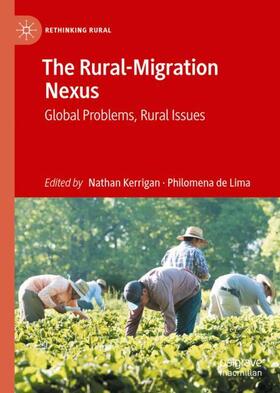de Lima / Kerrigan |  The Rural-Migration Nexus | Buch |  Sack Fachmedien