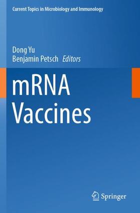 Yu / Petsch |  mRNA Vaccines | Buch |  Sack Fachmedien