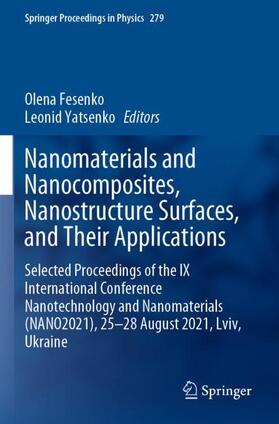 Fesenko / Yatsenko |  Nanomaterials and Nanocomposites, Nanostructure Surfaces, and Their Applications | Buch |  Sack Fachmedien
