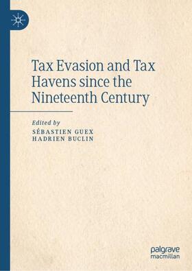 Buclin / Guex |  Tax Evasion and Tax Havens since the Nineteenth Century | Buch |  Sack Fachmedien