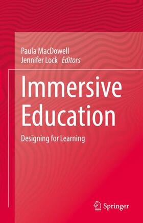 Lock / MacDowell |  Immersive Education | Buch |  Sack Fachmedien
