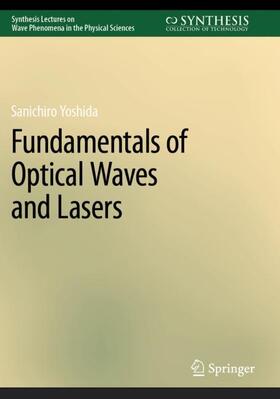 Yoshida |  Fundamentals of Optical Waves and Lasers | Buch |  Sack Fachmedien