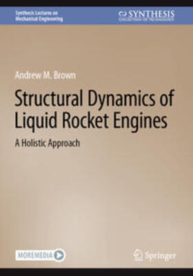 Brown |  Structural Dynamics of Liquid Rocket Engines | eBook | Sack Fachmedien