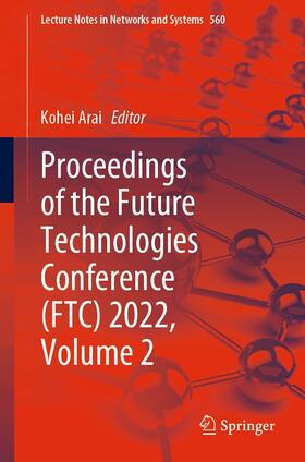 Arai |  Proceedings of the Future Technologies Conference (FTC) 2022, Volume 2 | eBook | Sack Fachmedien