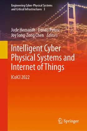 Hemanth / Pelusi / Chen |  Intelligent Cyber Physical Systems and Internet of Things | eBook | Sack Fachmedien