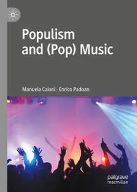 Caiani / Padoan |  Populism and (Pop) Music | eBook | Sack Fachmedien