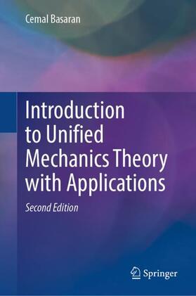 Basaran |  Introduction to Unified Mechanics Theory with Applications | Buch |  Sack Fachmedien