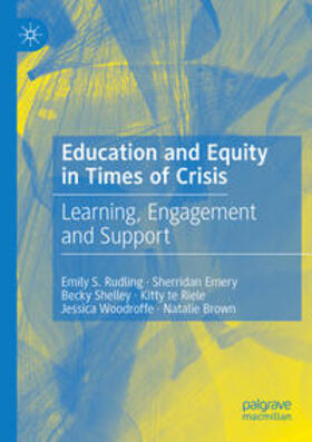 Rudling / Emery / Brown |  Education and Equity in Times of Crisis | Buch |  Sack Fachmedien