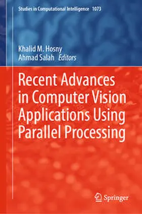 Hosny / Salah |  Recent Advances in Computer Vision Applications Using Parallel Processing | eBook | Sack Fachmedien