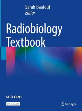 Baatout |  Radiobiology Textbook | Buch |  Sack Fachmedien