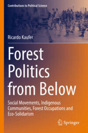 Kaufer |  Forest Politics from Below | Buch |  Sack Fachmedien