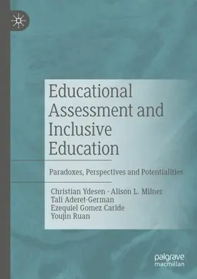 Ydesen / Milner / Ruan |  Educational Assessment and Inclusive Education | Buch |  Sack Fachmedien