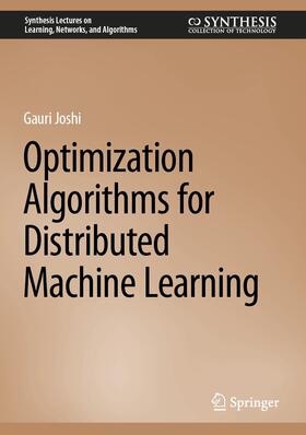 Joshi |  Optimization Algorithms for Distributed Machine Learning | eBook | Sack Fachmedien