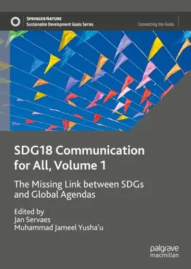 Yusha'u / Servaes |  SDG18 Communication for All, Volume 1 | Buch |  Sack Fachmedien