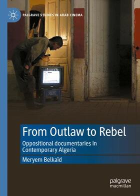 Belkaïd |  From Outlaw to Rebel | Buch |  Sack Fachmedien