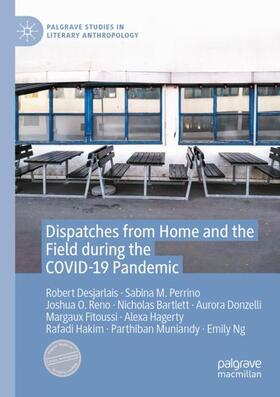 Desjarlais / Donzelli / Perrino |  Dispatches from Home and the Field during the COVID-19 Pandemic | Buch |  Sack Fachmedien